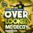 Mc Decoy, Complex