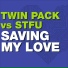 Stfu, Twin Pack