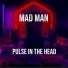 Mad Man