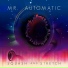 Mr. Automatic