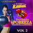 La Poderoza Sonora Loka
