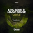 TRANCE Eric Senn & Magic Sense