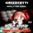 Grizzcetti feat. Brill 4 The Thrill