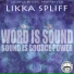 Likka Spliff