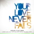 Jesus Culture feat. Kim Walker-Smith