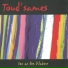 Toud' sames