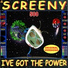 SCREENY