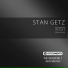 Stan Getz