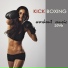 Kickboxing Music DJ