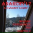 Anarchy17, Evgeniy Lenov