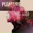 Pleasure Time