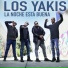 LOS YAKIS