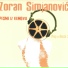 Dragan Živković Tozovac, Zoran Simjanović