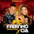 Fabinho e Cia