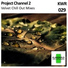 Project Channel 2