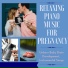 Pregnancy Relaxation Orchestra