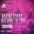 [MST 033] Vadim Spark