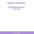 Pablo Caballero, Rodri Estevez