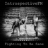 IntrospectiveFM