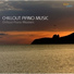 Chill Lounge Solo Piano Masters