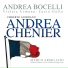 Andrea Chenier - Andrea Bocelli