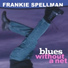 Frankie Spellman
