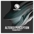 Altered Perception