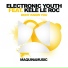 Electronic Youth feat. Kele Le Ro