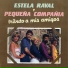 Estela Raval y Pequeña Compañia