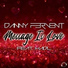 Danny Fervent feat. Hadl