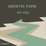 Genetic Funk
