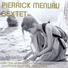 Pierrick Menuau Sextet feat. Marc Thomas