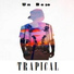 Trapical