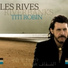 Titi Robin, Thierry Robin