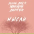 Duval Brick, Иван Харли, BAHTER