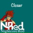 CLOSER