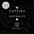 Catfish feat. Andy Balcon