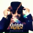 Golden Life