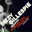 Dizzy Gillespie