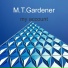 M.T.Gardener