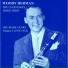 Woody Herman the legendary third herd