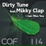 Dirty Tune feat. Mikky Clap
