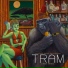 T.R.A.M.