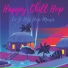 Happy Chill Hop