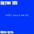 Filthy DJS
