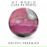 Delphi Freeman