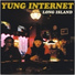 Yung Internet