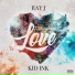 Ray J feat. Kid Ink