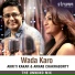 R. D. Burman, Arnab Chakraborty, Akriti Kakar