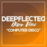 Deepflected, Disco Pinz